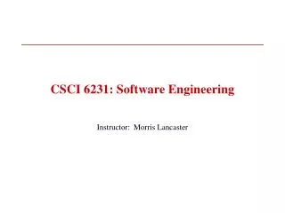 CSCI 6231: Software Engineering