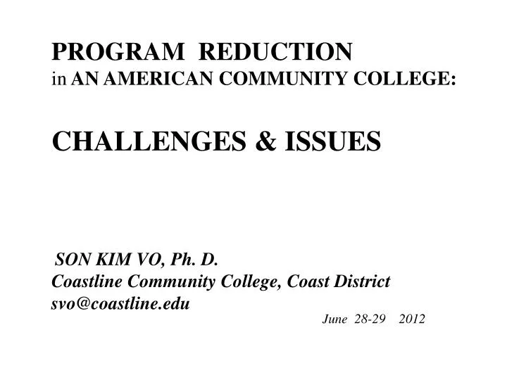 program reduction in an american community college challenges issues