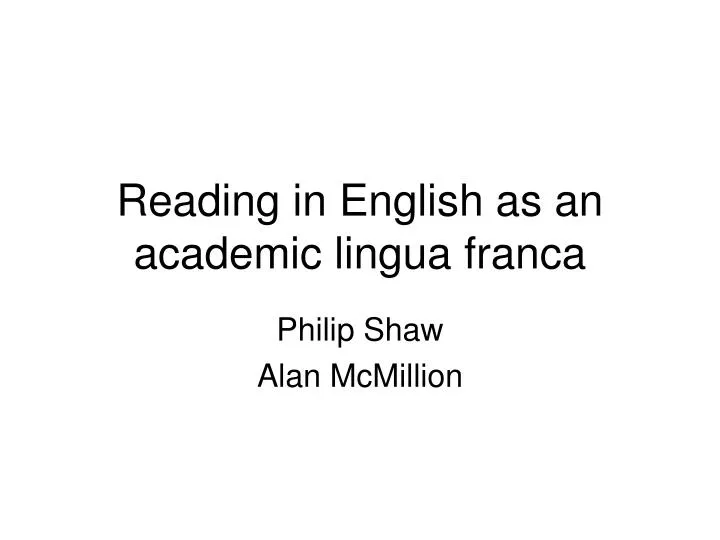 reading in english as an academic lingua franca