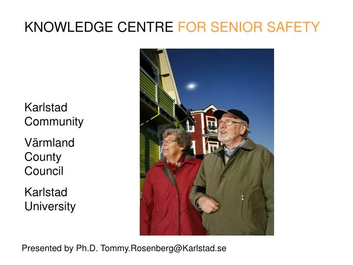 knowledge centre for senior safety