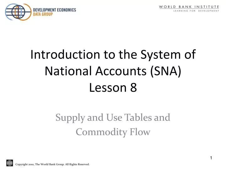 introduction to the system of national accounts sna lesson 8