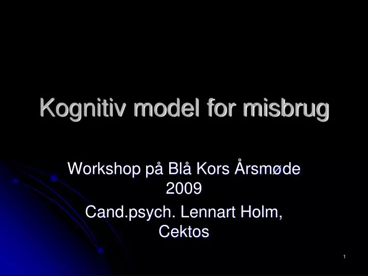 kognitiv model for misbrug