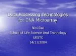 Advanced Data Processing Technologies for DNA Microarray Applications - slide 1