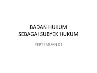 badan hukum sebagai subyek hukum