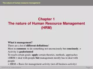 Chapter 1 The nature of Human Resource Management (HRM)