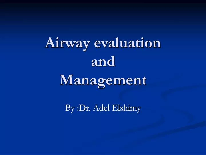 airway evaluation and management