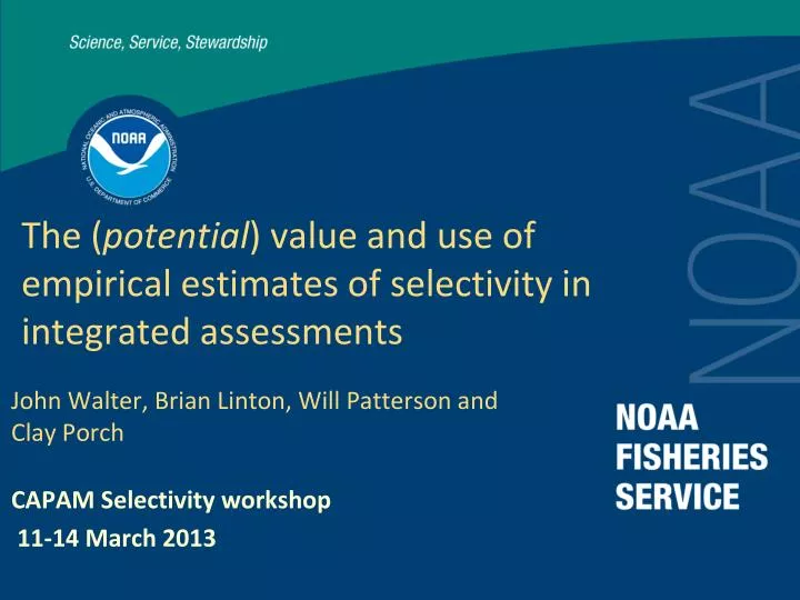 the potential value and use of empirical estimates of selectivity in integrated assessments