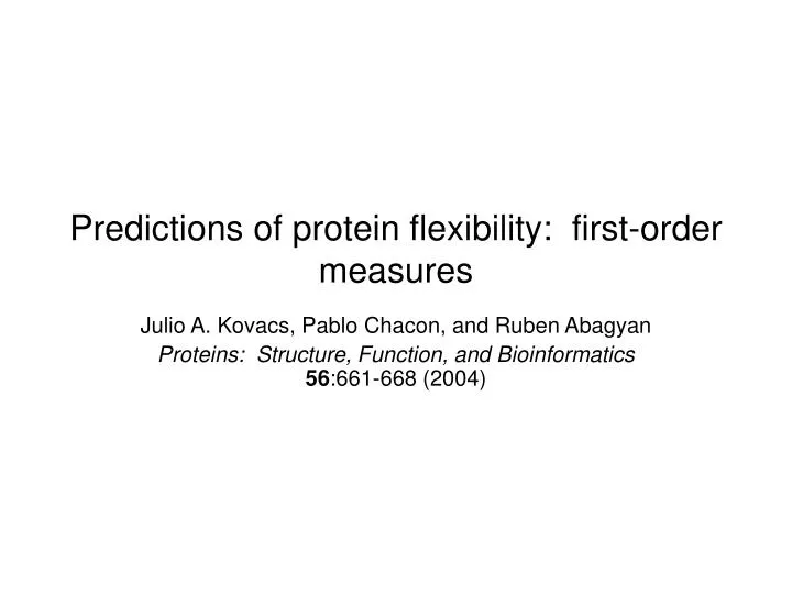 predictions of protein flexibility first order measures
