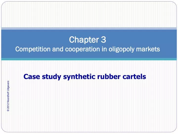 chapter 3 competition and cooperation in oligopoly markets