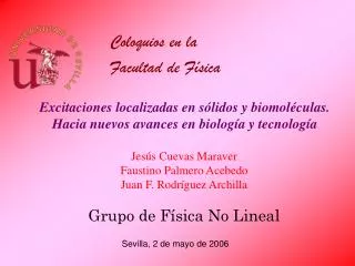 Excitaciones localizadas en sólidos y biomoléculas. Hacia nuevos avances en biología y tecnología
