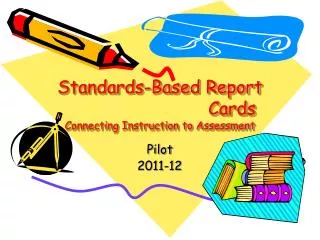 standards based report cards connecting instruction to assessment