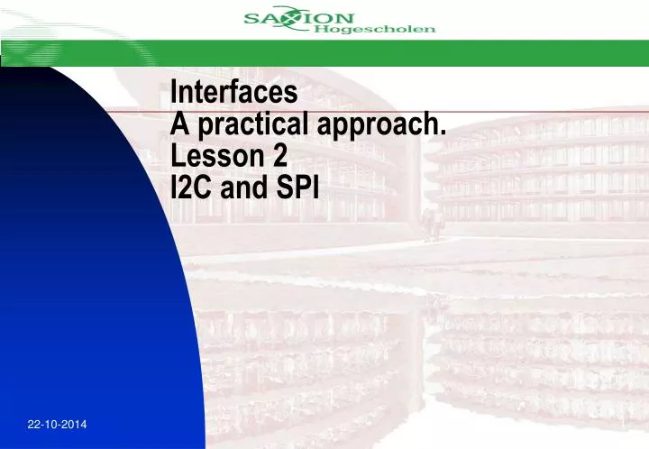interfaces a practical approach lesson 2 i2c and spi