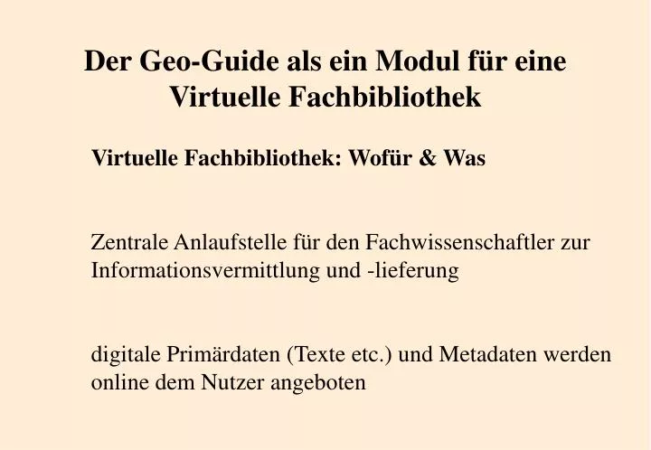 der geo guide als ein modul f r eine virtuelle fachbibliothek