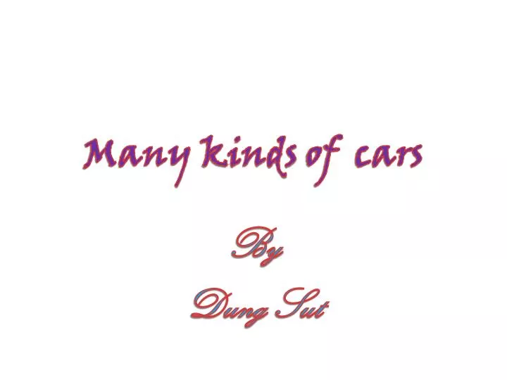 many kinds of cars