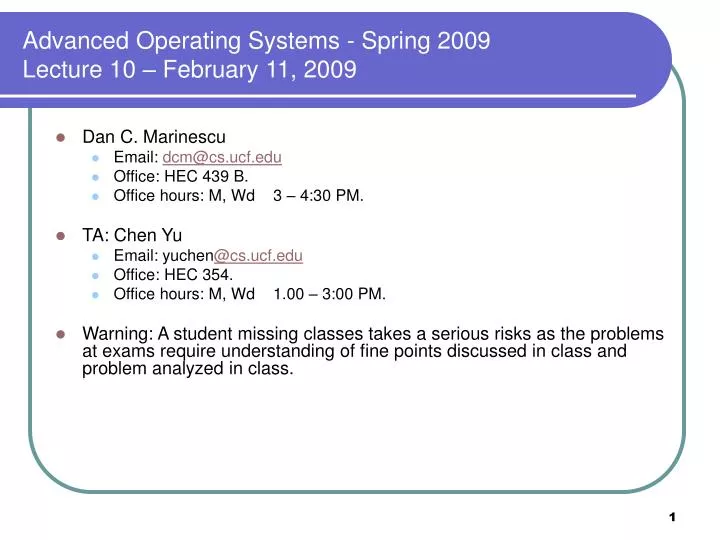 advanced operating systems spring 2009 lecture 10 february 11 2009