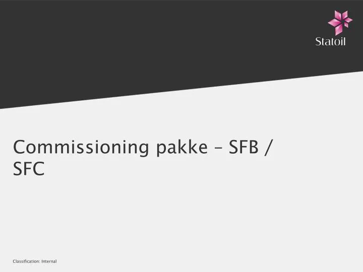 commissioning pakke sfb sfc