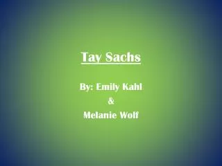 Tay Sachs
