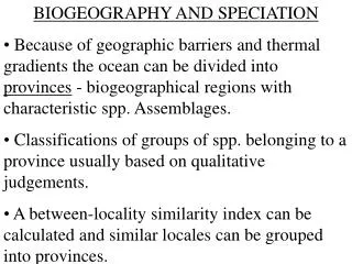 BIOGEOGRAPHY AND SPECIATION