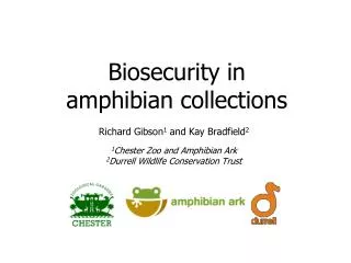 Biosecurity in amphibian collections