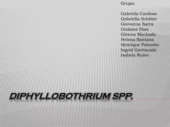 diphyllobothrium spp