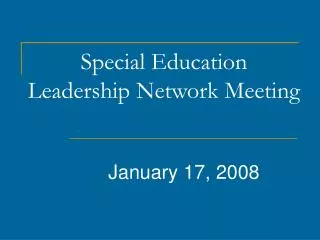 Special Education Leadership Network Meeting