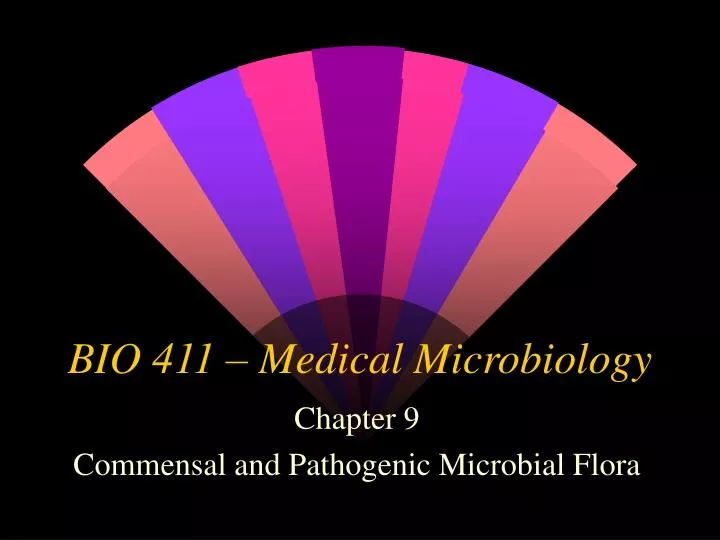 bio 411 medical microbiology