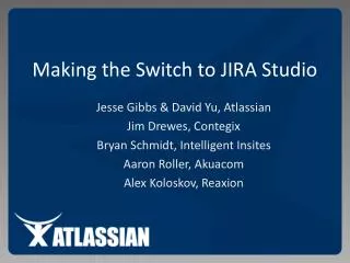 Making the Switch to JIRA Studio