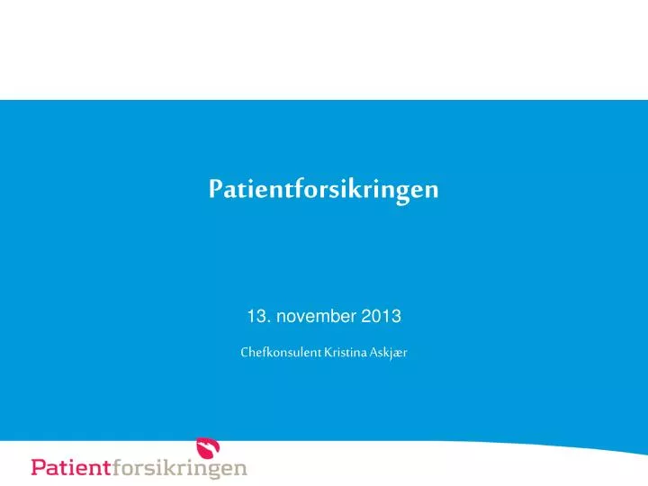 patientforsikringen chefkonsulent kristina askj r