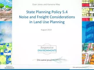 State Planning Policy 5.4 Noise and Freight Considerations in Land Use Planning