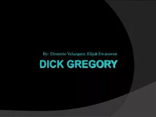Dick Gregory
