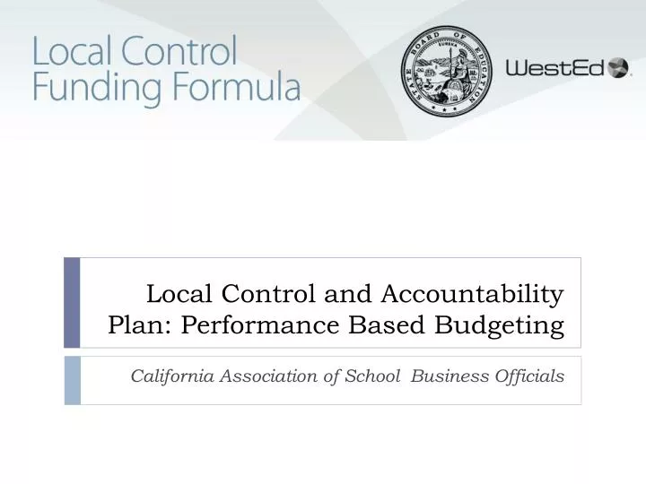 local control and accountability plan performance based budgeting