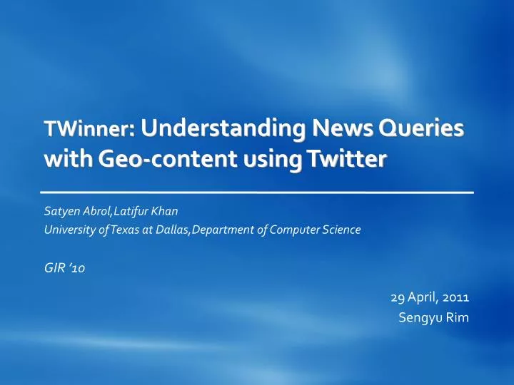 twinner understanding news queries with geo content using twitter