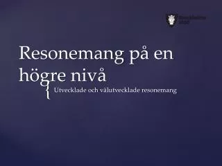 resonemang p en h gre niv