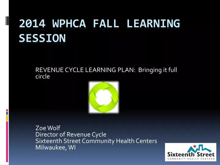 2014 wphca fall learning session