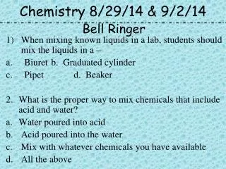 Chemistry 8/29/14 &amp; 9/2/14