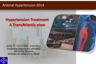 Hypertension Treatment A TransAtlantic view