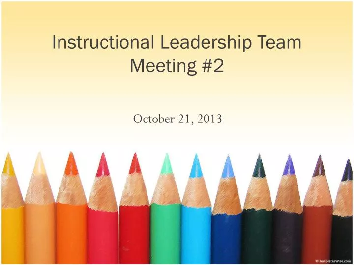 instructional leadership team meeting 2