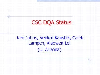 CSC DQA Status