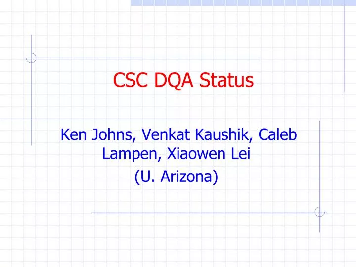 csc dqa status