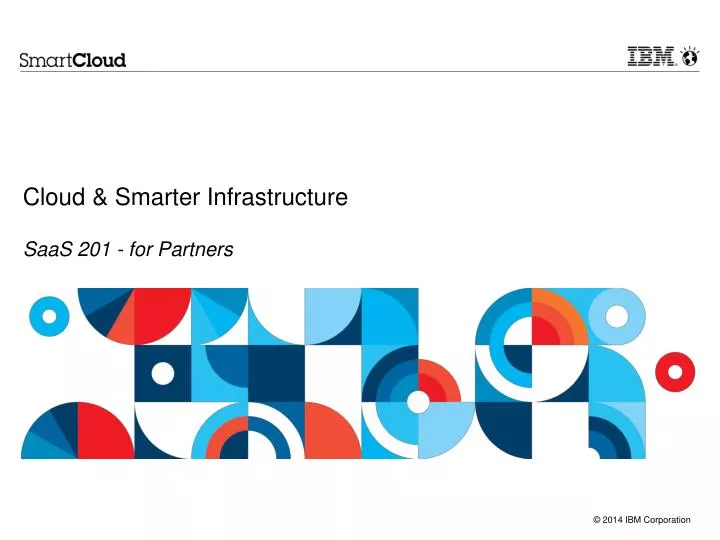 cloud smarter infrastructure saas 201 for partners