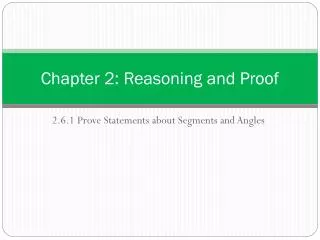 Chapter 2: Reasoning and Proof