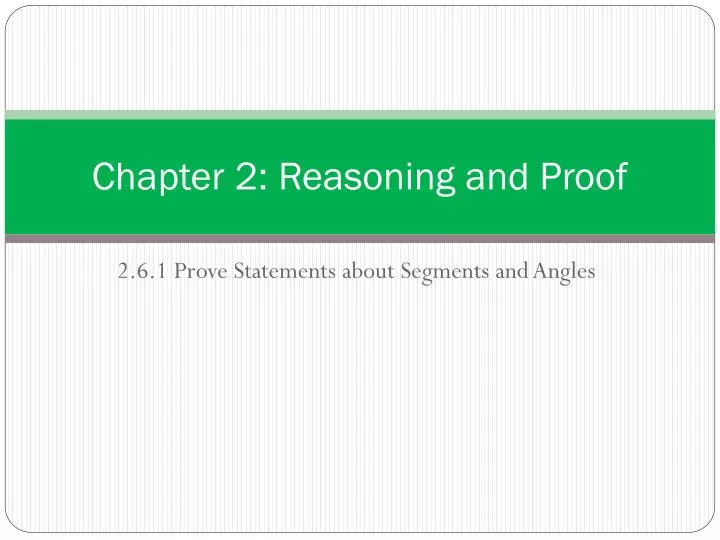 chapter 2 reasoning and proof