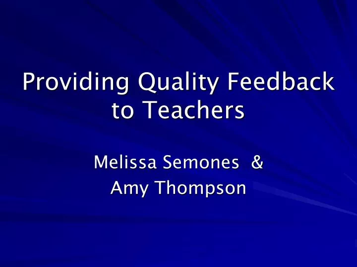 providing quality feedback to teachers