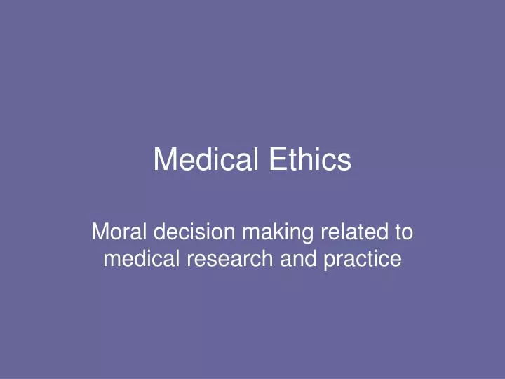 medical ethics