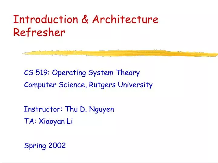 introduction architecture refresher