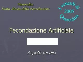 fecondazione artificiale