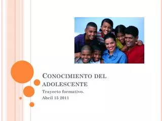 conocimiento del adolescente