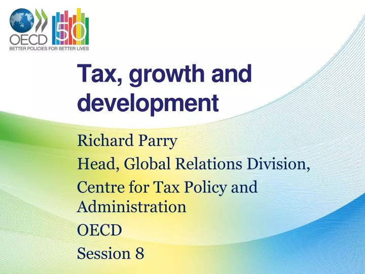 tax growth and development