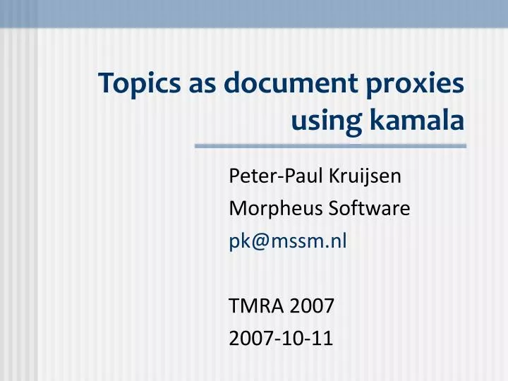 topics as document proxies using kamala