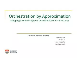 Orchestration by Approximation Mapping Stream Programs onto Multicore Architectures